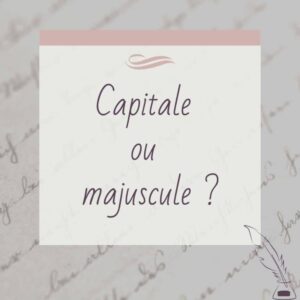 capitale ou majuscule